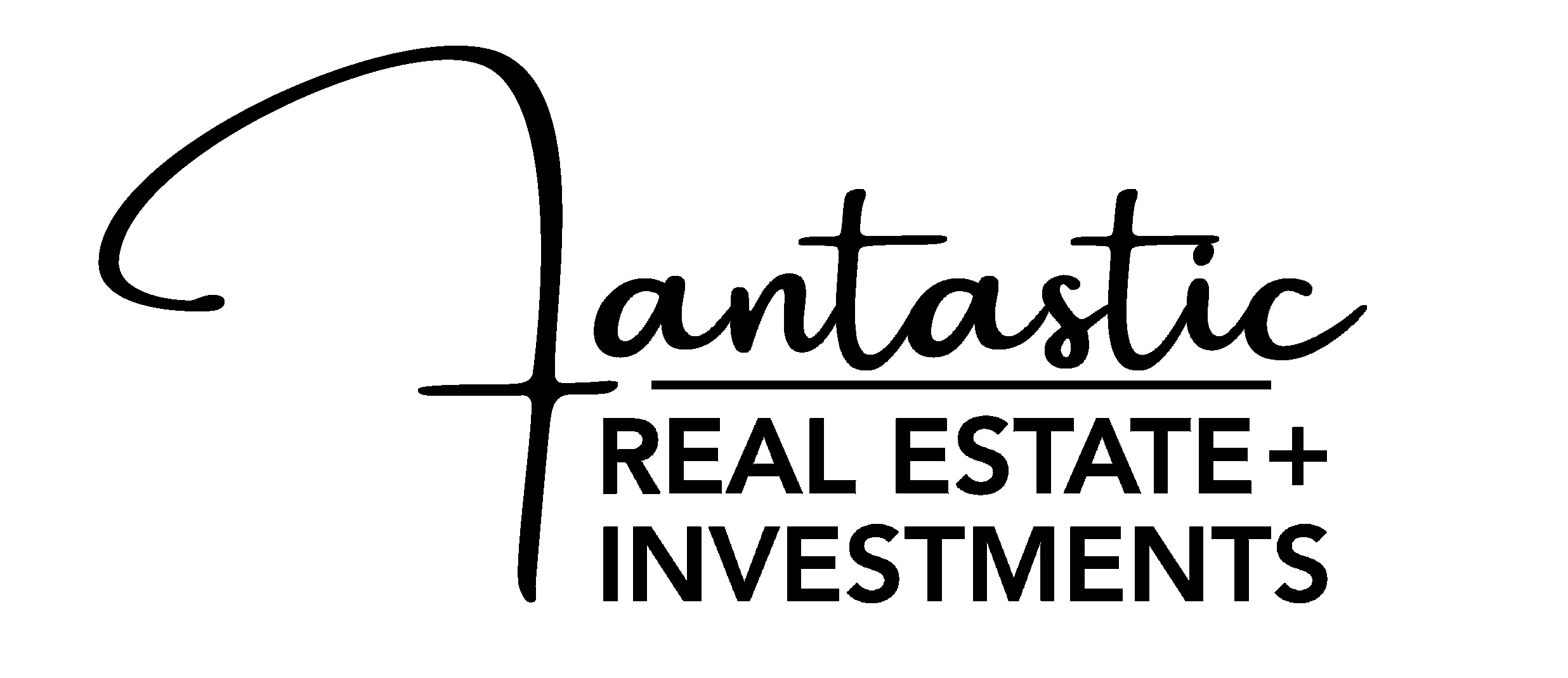 Fantastic Real Estate + Investments